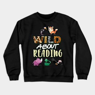 Wild About Reading Crewneck Sweatshirt